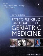 PATHY'S PRINCIPLES AND PRACTICE OF GERIATRIC MEDICINE FIFTH EDITION VOLUME 1