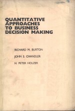 QUANTITATIVE QPPROACHES TO BUSINESS DECISION MAKING