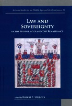 LAW AND SOVEREIGNTY  IN THE MIDDLE AGES AND THE RENAISSANCE