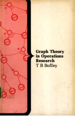 GRAPH THEORY IN OPERATIONS RESEARCH