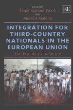 INTEGRATION FOR THIRD-COUNTRY NATIONALS IN THE EUROPEAN UNION  THE EQUALITY CHALLENGE