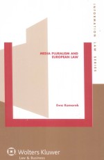 MEDIA PLURALISM AND EUROPEAN LAW