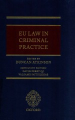 EU LAW IN CRIMINAL PRACTICE