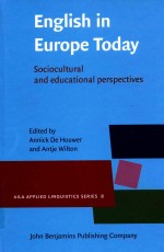 AILA APPLIED LINGUISTICS SERIES 8  ENGLISH IN EUROPE TODAY SOCIOCULTURAL AND EDUCATIONAL PERSPECTIVE