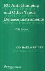 EU ANTI-DUMPING AND OTHER TRADE DEFENCE INSTRUMENTS  FIFTH EDITION