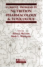 current problems in nutrition pharmacology & toxicology