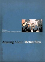 ARGUING ABOUT METAETHICS