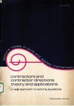 CONTRACTORS AND CONTRACTOR DIRECTIONS THEORY AND APPLICATIONS：A NEW APPROACH TO SOLVING EQUATIONS