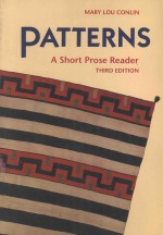 PATTERNS A SHORT PROSE READER  THIRD EDITION