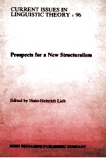 CURRENT ISSUES IN LINGUISTIC THEORY 96: PROSPECTS FOR A NEW STRUCTURALISM