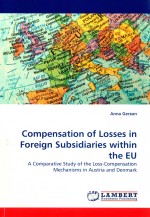 Compensation of Losses in Foreign Subsidiaries Within the Eu