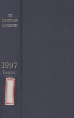 THE ALL ENGLAND LAW REPORTS 1997 EUROPEAN CASES