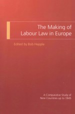 THE MAKING OF LABOUR LAW IN EUROPE