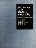 DICTIONARY OF LITERARY BIOGRAPHY  VOLUME 20：BRITISH POETS