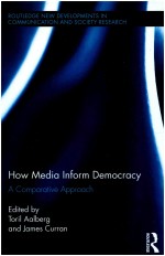 HOW MEDIA INFORM DEMOCRACY A COMPARATIVE APPROACH