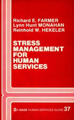 A SAGE HUMAN SERVICES GUIDE 37  STRESS MANAGEMENT FOR HUMAN SERVICES