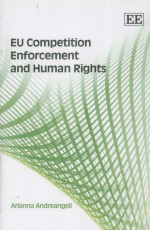 EU competition enforcement and human rights