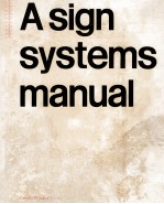 A SIGN SYSTEMS MANUAL