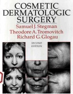 COSMETIC DERMATOLOGIC SURGERY SECOND EDITION