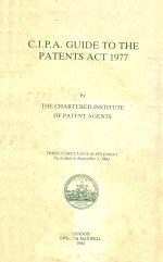 C.I.P.A.GUIDE TO THE PATENTS ACT 1977