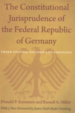 THE CONSTITUTIONAL JURISPRUDENCE OF THE FEDERAL REPUBLIC OF GERMANY  THIRD EDITION