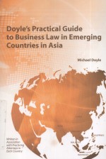 DOYLE'S PRACTICAL GUIDE TO BUSINESS LAW IN EMERGING COUNTRIES IN ASIA