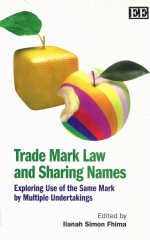 TRADE MARK LAW AND SHARING NAMES  EXPLORING USE OF THE SAME MARK BY MULTIPLE UNDERTAKINGS