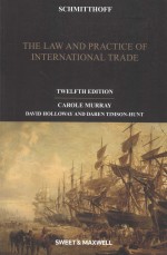 THE LAW AND PRACTICE OF INTERNATIONAL TRADE  TWELFTH EDITION