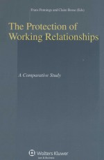 THE PROTECTION OF WORKING RELATIONSHIPS  A COMPARATIVE STUDY