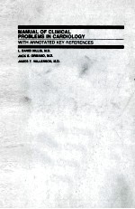 Manual of clinical problems in cardiology with annotated key references