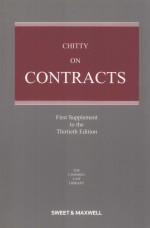 CHITTY ON CONTRACTS  FIRST SUPPLEMENT TO THE THIRTIETH EDITION