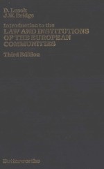 AN INTRODUCTION TO THE LAW AND INSTITUTIONS OF THE EUROPEAN COMMUNITIES  THIRD EDITION