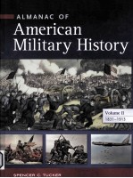 ALMANAC OF AMERICAN MILITARY HISTORY VOLUME II 1831-1913