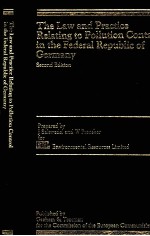 The Law and Practice Relating to Pollution Control in the Federal Republic of Germany