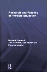 RESEARCH AND PRACTICE IN PHYSICAL EDUCTION