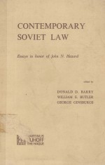 CONTEMPORARY SOVIET LAW  ESSAYS IN HONOR OF JOHN N.HAZARD