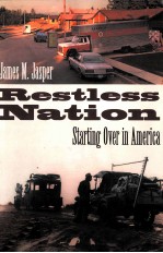 RESTLESS NATION:STARTING OVER IN AMERICA