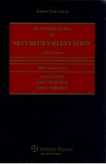 FUNDAMENTALS OF SECURITIES REGULATION  2009 SUPPLEMENT  FIFTH EDITION