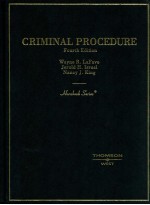 CRIMINAL PROCEDURE  FOURTH EDITION