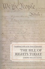 THE BILL OF RIGHTS TODAY  CONSTITUTIONAL LIMITS ON THE POWERS OF GOVERNMENT