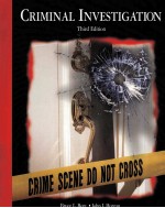 CRIMINAL INVESTIGATION  THIRD EDITION