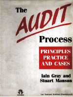 THE AUDIT PROCESS：PRINCIPLES，PRACTICE AND CASES