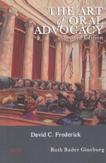 THE ART OF ORAL ADVOCACY  SECOND EDITION