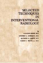 Selected techniques in interventional radiology