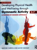 DEVELOPING PHYSICAL HEALTH AND WELL-BEING THROUGH GYMNASTIC ACTIVITY(5-7)