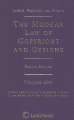 THE MODERN LAW OF COPYRIGHT AND DESIGNS  VOLUME 1  FOURTH EDITION