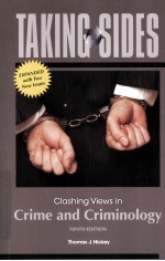 TAKING SIDES  CLASHING VIEWS IN CRIME AND CRIMINOLOGY  NINTH EDITION