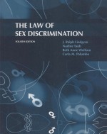 THE LAW OF SEX DISCRIMINATION  FOURTH EDITION