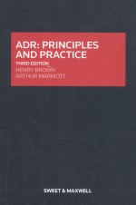 ADR PRINCIPLES AND PRACTICE  THIRD EDITION