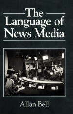 THE LANGUAGE OF NEWS MEDIA